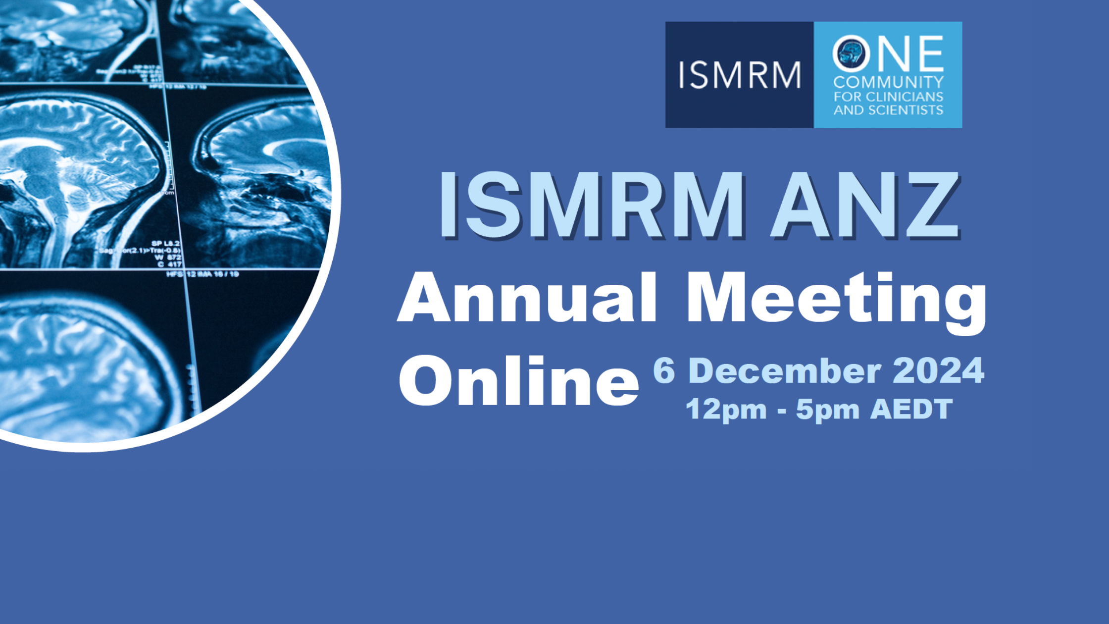 PAST: ISMRM: Annual meeting of the Australian and New Zealand Chapter 2024