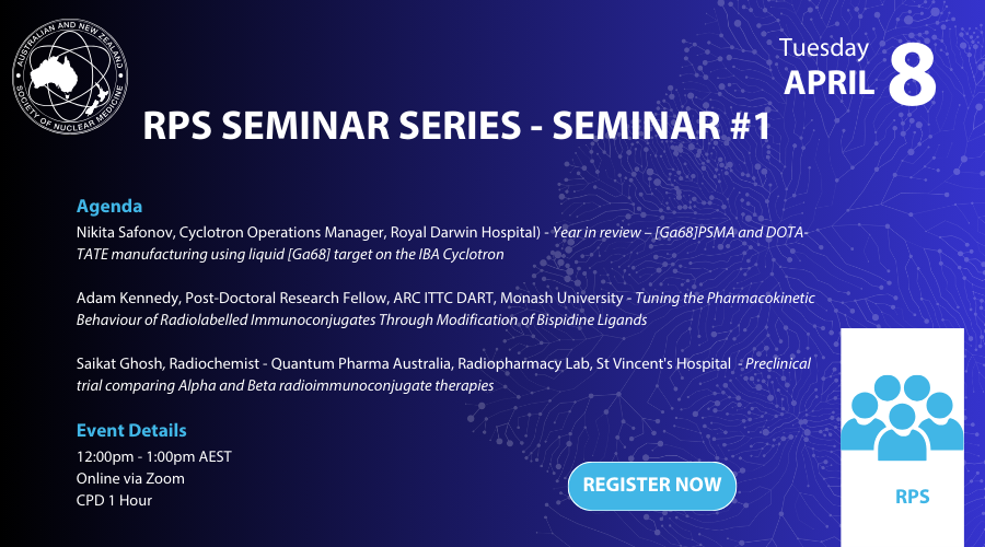 PAST: ANZSNM RPS Seminar Series