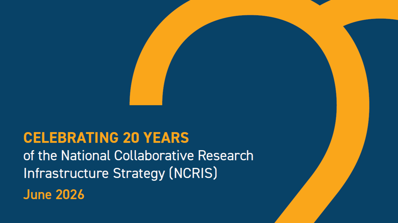 NCRIS: “the best of Australian innovation and dedication to scientific endeavour”